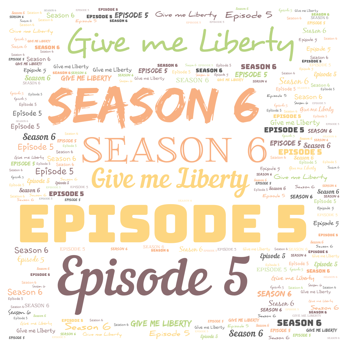 Episode 605: Give me Liberty